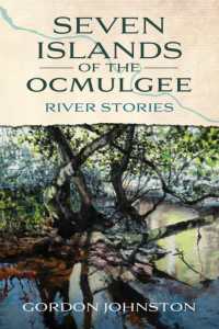 Seven Islands of the Ocmulgee : River Stories