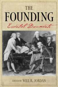 The Founding : Essential Documents (The A.V. Elliott Conference Series)