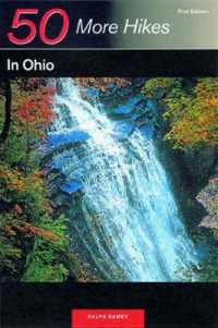 50 More Hikes in Ohio (50 Hikes (Explorer's Guide))