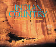 Indian Country : Sacred Ground, Native Peoples