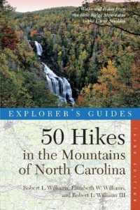 Explorer's Guide 50 Hikes in the Mountains of North Carolina (Explorer's 50 Hikes) （3RD）
