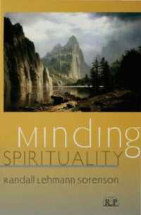 Minding Spirituality (Relational Perspectives Book Series)