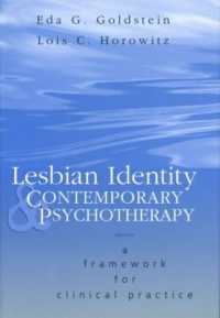 Lesbian Identity and Contemporary Psychotherapy : A Framework for Clinical Practice