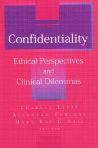 Confidentiality : Ethical Perspectives and Clinical Dilemmas