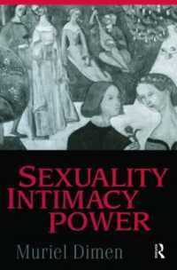 セクシュアリティ、親密性と権力<br>Sexuality, Intimacy, Power (Relational Perspectives Book Series)