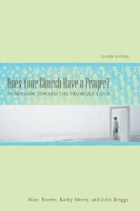 Does Your Church Have a Prayer? : In Mission toward the Promised Land （LDG）
