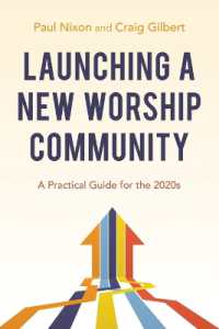 Launching a New Worship Community : A Practical Guide for the 2020s