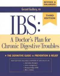 Ibs: a Doctor's Plan for Chronic Digestive Troubles : The Definitive Guide to Prevention and Relief （3RD）