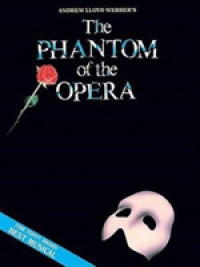 Phantom of Opera Piano & Vocal Selection -- Paperback