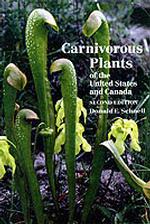Carnivorous Plants of the United States and Canada （2ND）