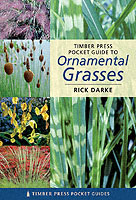 Timber Press Pocket Guide to Ornamental Grasses (Timber Press Pocket Guides)