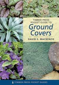 Timber Press Pocket Guide to Ground Covers