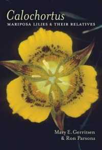 Calochortus : Mariposa Lilies & Their Relatives