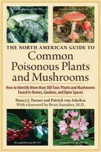 The North American Guide to Common Poisonous Plants and Mushrooms （Revised）