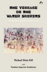 The Village of the Water Spirits : The Dreams of African Americans