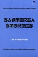 サンテリア物語<br>Santeria Stories