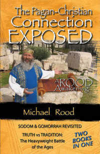 Pagan Christian Connection Exposed, the （2ND）