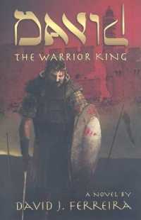 David : The Warrior King
