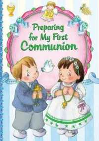 Preparing for My First Communion （Board Book）