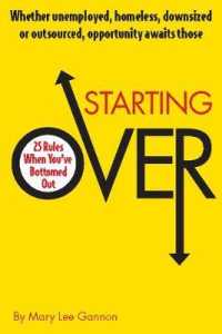 Starting over : 25 Rules When You've Bottomed Out