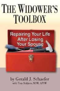 The Widower's Toolbox : Repairing Your Life after Losing Your Spouse