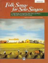 Folk Songs for Solo Singers， Vol. 1