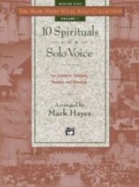 10 Spirituals for Solo Voice : Medium High Voice (The Mark Hayes Vocal Solo Collection)