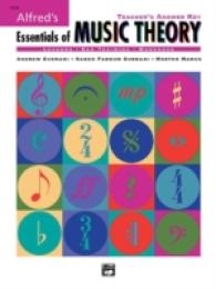 Essentials of Music Theory : Teacher's Answer Key (Essentials of Music Theory) （SPI TCH AN）