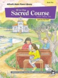 Alfred's Basic All-in-one Sacred Course for Children, Book 5 (Alfred's Basic Piano Library)