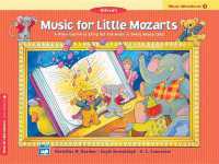 Music for Little Mozarts : Music Workbook 1