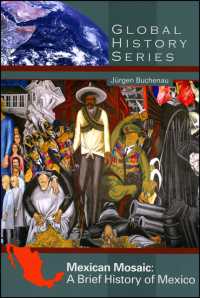 Mexican Mosaic : A Brief History of Mexico (Global History)