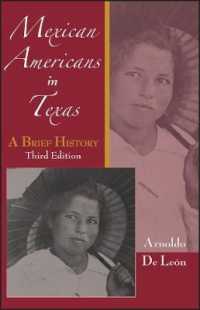 Mexican Americans in Texas : A Brief History （3RD）