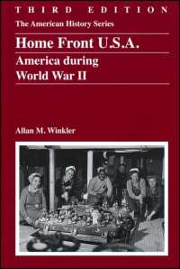 Home Front U.S.A. : America during World War II (American History Series) （3RD）