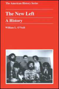 The New Left : A History (American History Series)