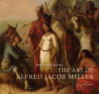Sentimental Journey : The Art of Alfred Jacob Miller