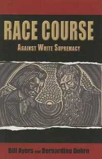 Race Course : Against White Supremacy