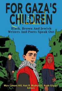 For Gaza's Children : Progressive Black， Brown and Jewish Writers and Poets Speak Out