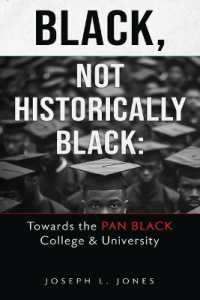 Black, Not Historically Black : Towards the Pan Black College and University