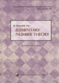 A Guide to Elementary Number Theory (Dolciani Mathematical Expositions) 〈41〉