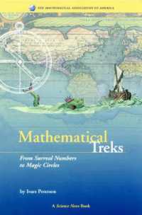 Mathematical Treks : From Surreal Numbers to Magic Circles (Spectrum)