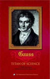 Carl Friedrich Gauss : Titan of Science (Spectrum)
