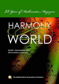 The Harmony of the World : 75 Years of Mathematics Magazine (Spectrum)