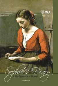 Sophie's Diary : A Mathematical Novel (Spectrum)