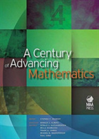 A Century of Advancing Mathematics (Spectrum)