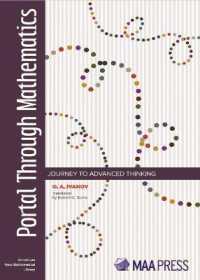 Portal through Mathematics : Journey to Advanced Thinking (Anneli Lax New Mathematical Library)