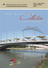 The Calculus Collection : A Resource for AP* and Beyond (Classroom Resource Materials)