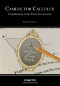 Cameos for Calculus : Visualization in the First-year Course (Classroom Resource Materials) -- Hardback