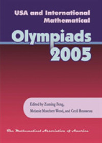 USA and International Mathematical Olympiads 2005 (Problem Books)