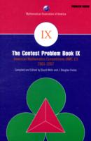 アメリカ数学コンテスト2001-2007<br>The Contest Problem Book IX : American Mathematics Competitions Amc 12 2001-2007