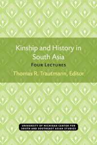 Kinship and History in South Asia : Four Lectures (Michigan Papers on South and Southeast Asia)
